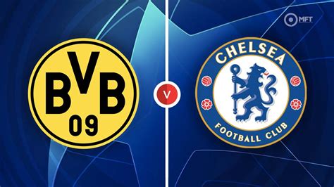 chelsea bet|Chelsea vs Borussia Dortmund prediction, odds, betting tips and best.
